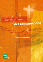 Vers la première des communion Livret accompagnateur