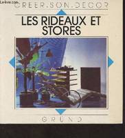 Les rideaux et stores - 