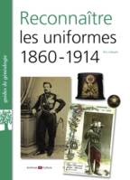 Reconnaître les uniformes 1860-1914