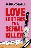 Love Letters to a Serial Killer sampler, The exciting sneak peek – get it before it's gone!