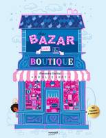 Albums illustrés 6/9 ans Du bazar dans la boutique