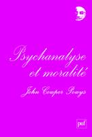 Psychanalyse et moralité, Préface de Denis Grozdanovitch