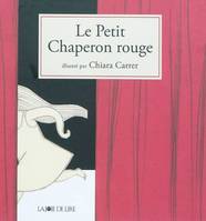 LE PETIT CHAPERON ROUGE