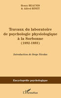 Travaux du laboratoire de psychologie physiologique à la Sorbonne (1892-1893), 1892-1893