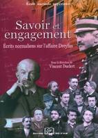 Savoir et engagement, Ecrits normaliens sur l'affaire Dreyfus