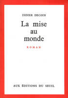 La Mise au monde