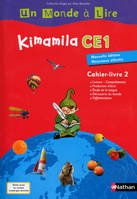Un Monde à Lire - Kimamila CE1 - série rouge - cahier livre 2