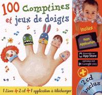 100 comptines et jeux de doigts, 1 livre + 2 CD + application