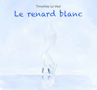 LE RENARD BLANC