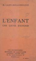 L'enfant, une cause d'avenir