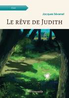 Le rêve de Judith