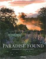 Paradise found - gardens of enchantement