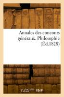 Annales des concours généraux. Philosophie