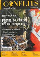 Conflits n°51 - Guerre en Ukraine : Pologne, bouclier de la défense européenne - Mai-Juin 2024