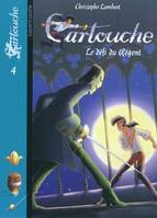 Cartouche, 4, Defi du regent (le) - n4