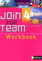 Join the team - workbook - 4ème 2012, Exercices