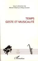 Temps, geste et musicalité