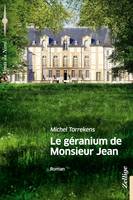 Le géranium de Monsieur Jean