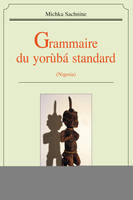 Grammaire du yorùbá standard - Nigéria