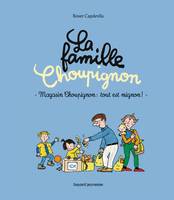 3, La famille Choupignon. Magasin Choupignon