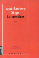 Le Certificat, roman