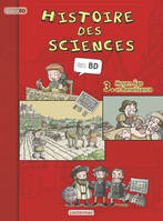 Histoire des sciences en BD, 3, Moyen âge et Renaissance, Moyen Âge et Renaissance