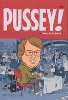 Pussey !