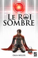 LE ROI SOMBRE