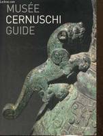 Musee cernuschi. guide (version francaise), guide