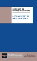 Le transport de marchandises, rapport