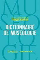 Dictionnaire de muséologie