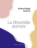 La Nouvelle aurore