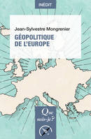 Géopolitique de l'Europe, « Que sais-je ? » n° 4177