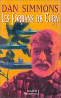 Forbans de cuba (Les), roman