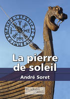 La pierre de soleil