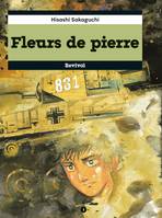 Fleurs de pierre, tome 3