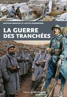 La guerre des tranchées