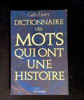 Dictionnaire des mots qui ont une histoire