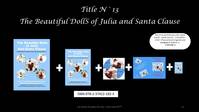 BOX N°13 THE BEAUTIFUL DOLLS OF JULIA AND SANTA CLAUSE