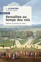 Versailles au temps des rois