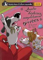 Mamie Peau d'chien raconte, QUATRE HISTOIRES COMPLETEMENT GIVREES