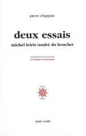 Deux essais, Michel Leiris / André du Bouchet