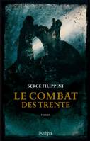 Le combat des trente, roman