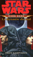 Star Wars - numéro 108 Dark Bane : La dynastie du mal