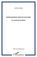 INTELLIGENCE TEST ET CULTURE, Le contexte tunisien