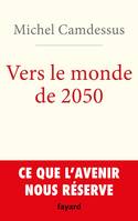 Vers le monde de 2050