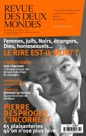 Revue des Deux Mondes Juillet-Août 2018 : Pierre Desproges