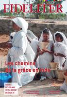 Les chemins de la grâce en Inde - Fideliter n° 251 (septembre-octobre						2019)