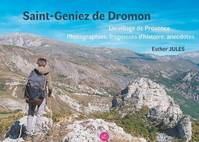Saint-Geniez de Dromon, Un village de provence