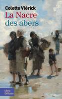 La nacre des abers, Roman